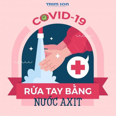 Rửa tay bằng nước axit điện phân từ Trim ion